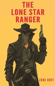 portada The Lone Star Ranger (in English)
