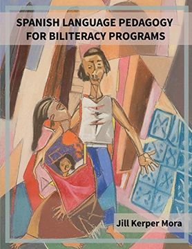 portada Spanish Language Pedagogy for Biliteracy Programs