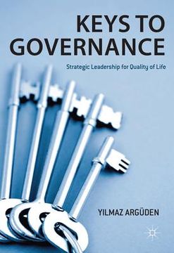 portada Keys to Governance: Strategic Leadership for Quality of Life (in English)