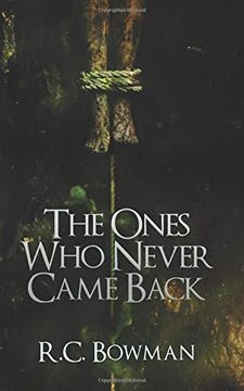 portada The Ones who Never Came Back: Horror Stories and Novellas (in English)