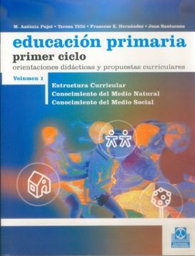 portada Educacion Primaria. Primer Ciclo (3 Vols. ): Orientaciones Didacti cas y Propuestas Curriculares