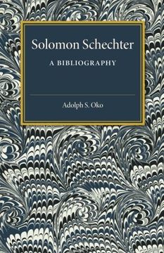 portada Solomon Schechter: A Bibliography (en Inglés)