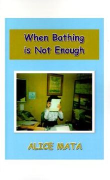 portada when bathing is not enough (en Inglés)