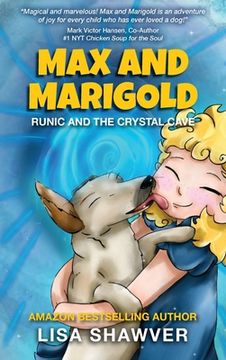 portada MAX and MARIGOLD: Runic and the Crystal Cave