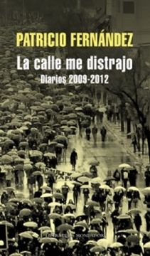 portada La Calle me Distrajo (in Spanish)