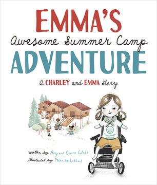 portada Emma's Awesome Summer Camp Adventure: A Charley and Emma Story (in English)
