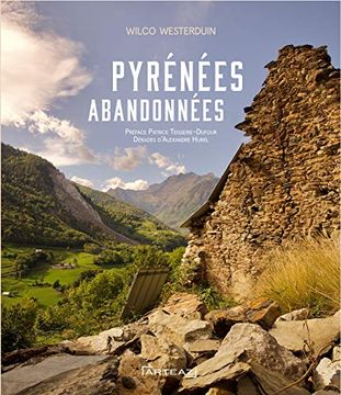 portada Pyrénées Abandonnées