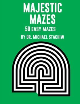portada Majestic Mazes: 50 Easy Mazes (Volume 1)