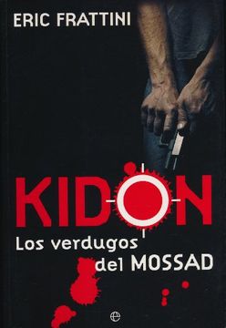 portada Kidon: Los Verdugos del Mossad