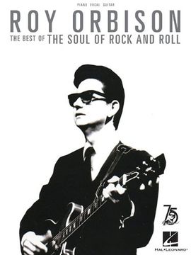 portada Roy Orbison: The Best of the Soul of Rock and Roll (en Inglés)
