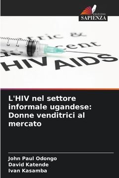 portada L'HIV nel settore informale ugandese: Donne venditrici al mercato (en Italiano)