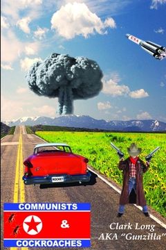 portada Communists & Cockroaches (en Inglés)