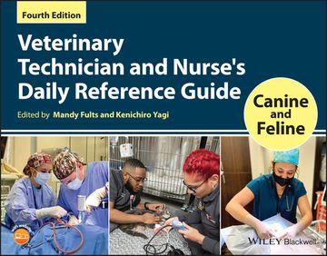 portada Veterinary Technician and Nurse's Daily Reference Guide: Canine and Feline (en Inglés)