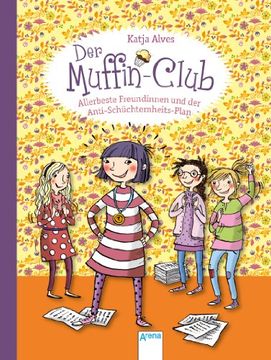 portada Der Muffin-Club 04. Allerbeste Freundinnen und der Anti-Schüchternheitsplan (en Alemán)