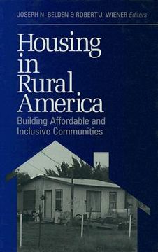 portada housing in rural america: building affordable and inclusive communities (en Inglés)
