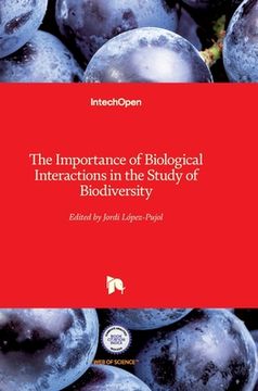 portada The Importance of Biological Interactions in the Study of Biodiversity (en Inglés)