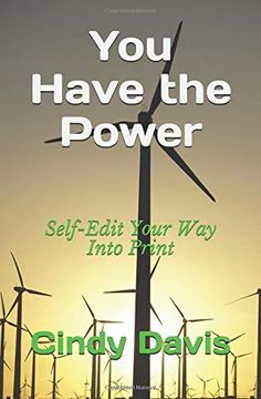 portada You Have the Power: Self-Edit Your way Into Print 