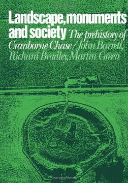 portada Landscape, Monuments and Society: The Prehistory of Cranborne Chase 