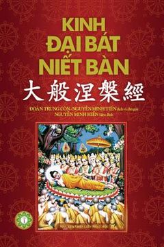 portada Kinh Đại Bát Niết Bàn - Phần 1: Quyển 1 đến Quyển 20 (en Vietnamita)