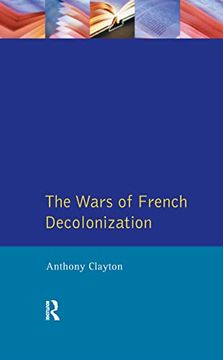 portada The Wars of French Decolonization (Modern Wars in Perspective) (en Inglés)