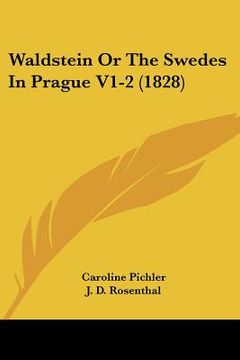 portada waldstein or the swedes in prague v1-2 (1828) (in English)