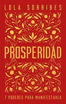portada Prosperidad: 7 Claves Para Manifestarla (Kepler) (in Spanish)