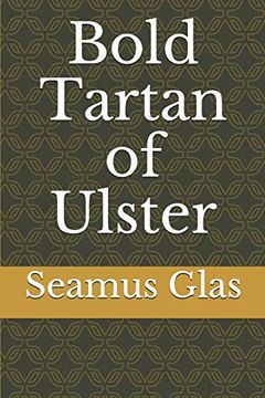 portada Bold Tartan of Ulster (Bold Tartan men of Ulster) (en Inglés)