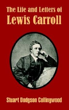 portada the life and letters of lewis carroll (en Inglés)