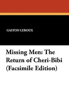 portada missing men: the return of cheri-bibi (facsimile edition)