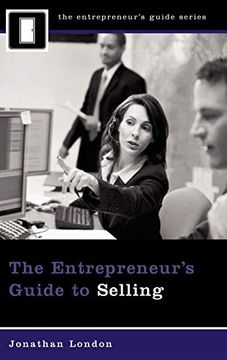 portada The Entrepreneur's Guide to Selling (Entrepreneur's Guides (Praeger)) (en Inglés)