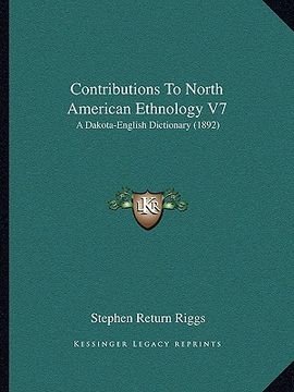 portada contributions to north american ethnology v7: a dakota-english dictionary (1892) (en Inglés)