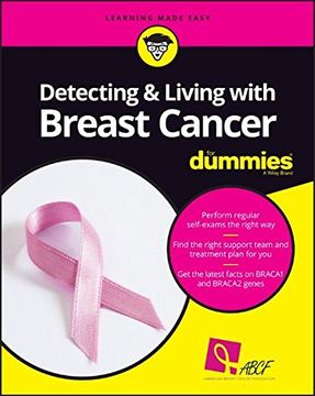 portada Detecting & Living with Breast Cancer For Dummies (en Inglés)