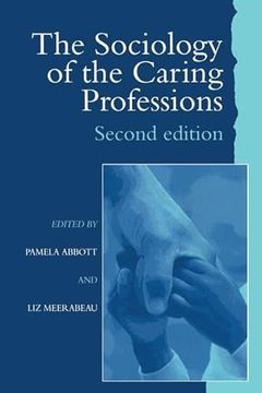 portada The Sociology of the Caring Professions (en Inglés)