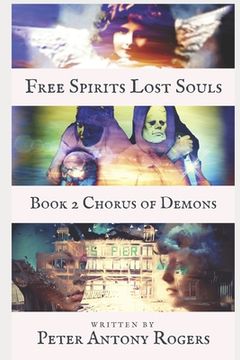 portada Fee Spirits, Lost Souls: Book 2: Chorus of Demons (in English)