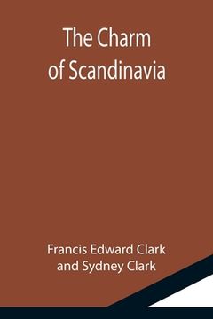portada The Charm of Scandinavia (en Inglés)