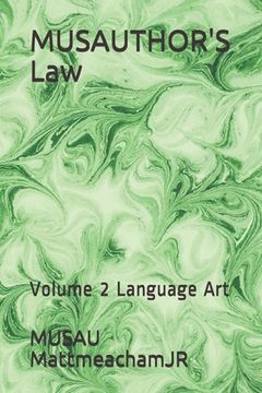portada MUSAUTHOR'S Law: Volume 2 Language Art (en Inglés)