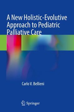 portada A New Holistic-Evolutive Approach to Pediatric Palliative Care (en Inglés)