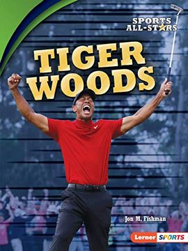 portada Tiger Woods (Lerner Sports Sports All-Stars) 