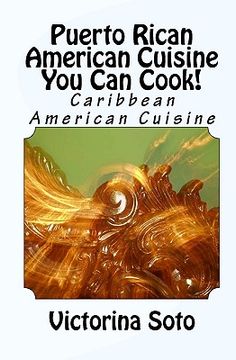 portada puerto rican american cuisine you can cook! (en Inglés)