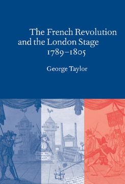 portada The French Revolution and the London Stage, 1789-1805 Hardback (en Inglés)