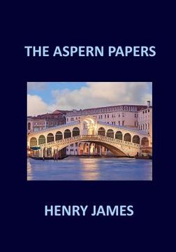 portada THE ASPERN PAPERS Henry James (en Inglés)