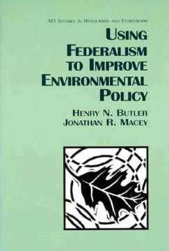 portada using federalism to improve environmental policy (en Inglés)