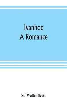 portada Ivanhoe: a romance (en Inglés)
