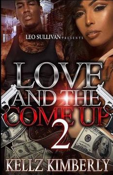 portada Love & The Come Up 2 (en Inglés)