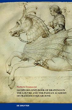 portada Jacopo Bellini's Book of Drawings in the Louvre: And the Paduan Academy of Francesco Squarcione (in English)