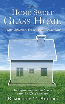 portada Home Sweet Glass Home (en Inglés)
