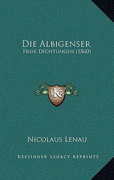 portada Die Albigenser: Freie Dichtungen (1860) (in German)