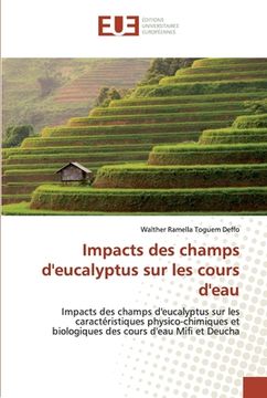 portada Impacts des champs d'eucalyptus sur les cours d'eau (en Francés)