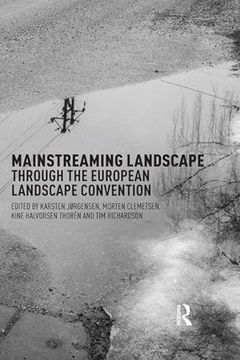portada Mainstreaming Landscape Through the European Landscape Convention (en Inglés)