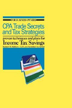 portada cpa trade secrets and tax strategies: proven techniques and plans for income tax savings